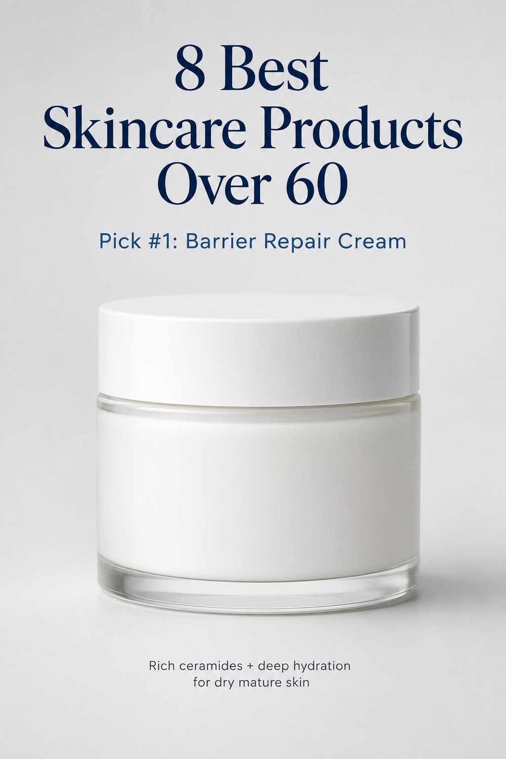 Rich ceramide barrier repair cream jar, one of the 8 best skincare products over 60 for dryness