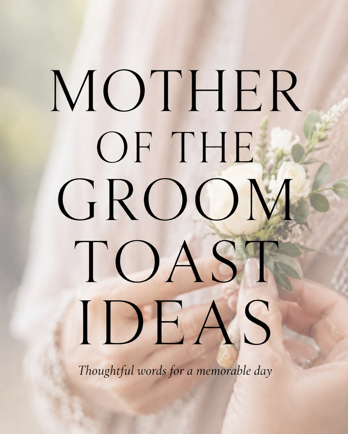 Mother of the groom toast ideas cover, a companion format to compare against a father of the bride speech